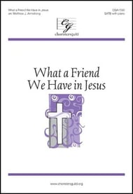 What a Friend We Have in Jesus SATB choral sheet music cover Thumbnail